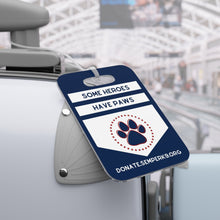 Some Heroes Have Paws Luggage Tags