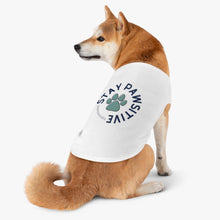 Stay Pawsitive  Doggie Shirt