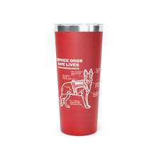 Service Dogs Save Lives Copper Vacuum Insulated Tumbler, 22oz